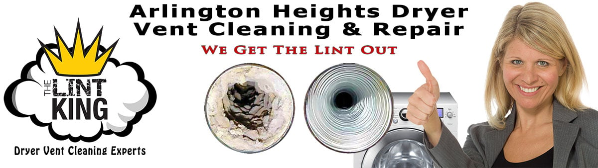 Arlington Heights Dryer Vent Cleaning Service by The Lint King