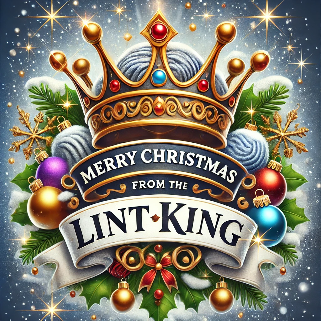 Merry Christmas from The Lint King